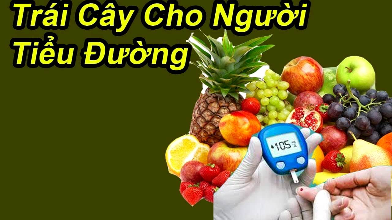 trai-cay-cho-nguoi-tieu-duong Trái cây cho người tiểu đường