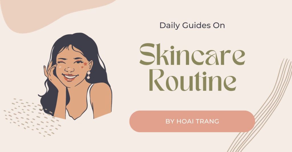 Chu trình Skincare hiệu quả